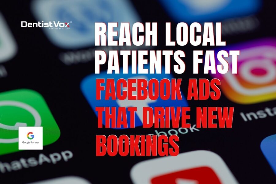 Facebook Ads for Dentists